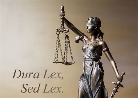 dura lex sed explanation.